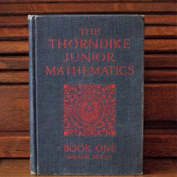 The Thorndike Junior Mathematics Book One Grade Seven, W J Gage & Co 1931 School - Picture 1 of 9
